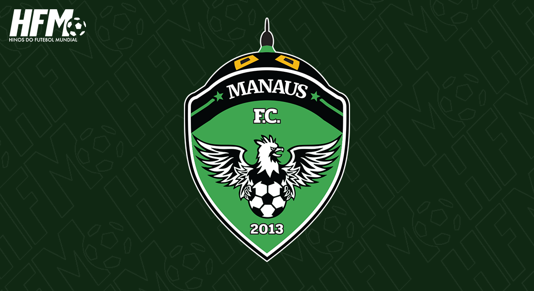 Hino do Manaus Futebol Clube